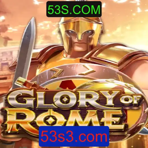 GloryofRome: Um Mergulho no Universo Estratégico de 53S.COM